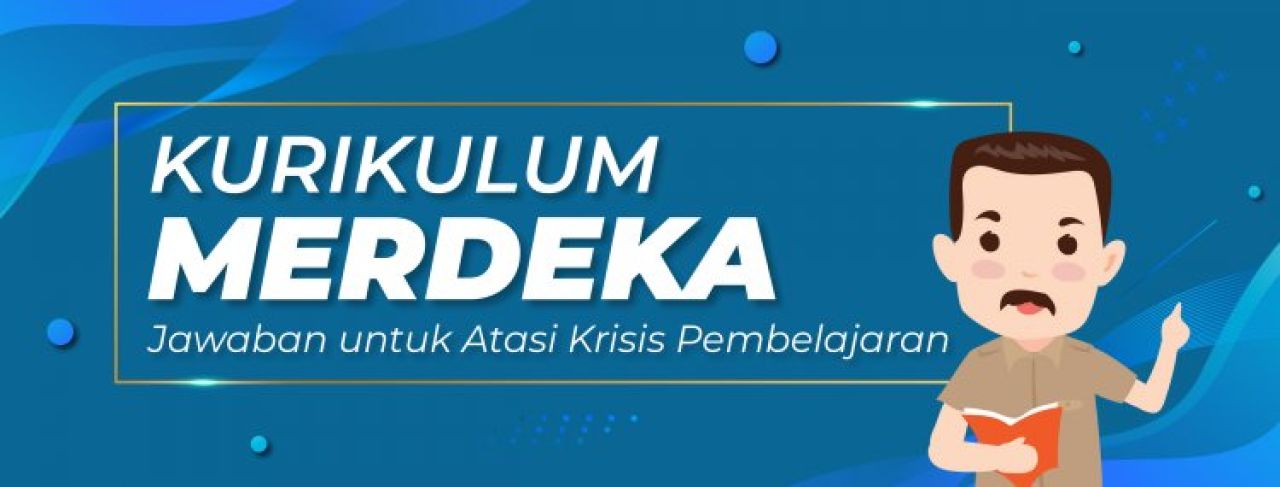 Istilah-Istilah Baru dalam Kurikulum Merdeka